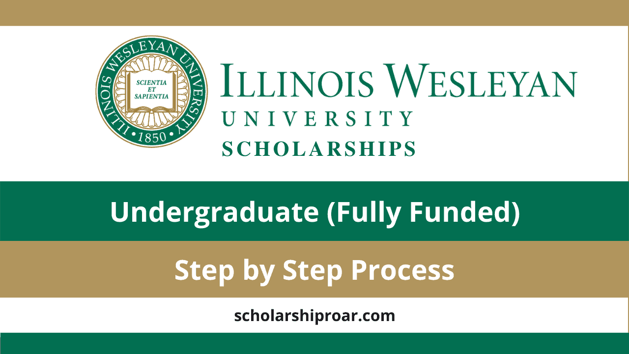 Kickstart Your U.S. Education Journey with Illinois Wesleyan University Scholarships 2025